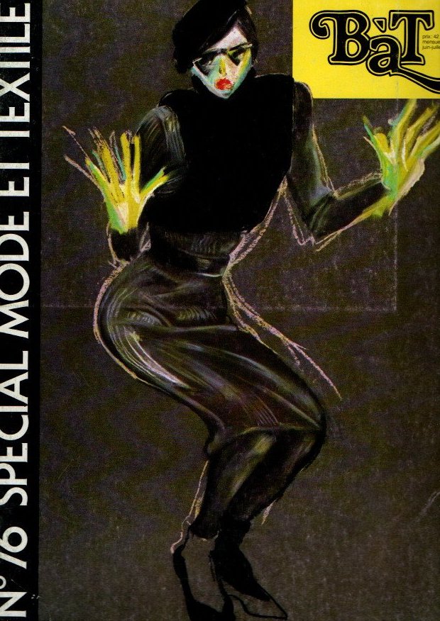BAT. BON A TIRER. N. 76. JUIN. JUILLET. AOUT. 1985. SPECIAL MODE ET TEXTILE.