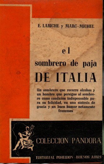 EL SOMBRERO DE PAJA DE ITALIA. COMEDIA EN CINCO ACTOS.