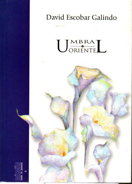 UMBRAL. ORIENTE.