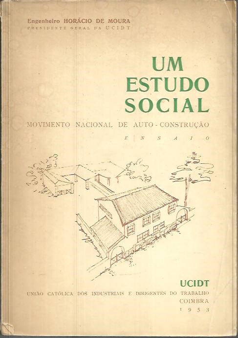 UM ESTUDO SOCIAL. MOVIMENTO NACIONAL DE AUTO-CONSTRU�AO.