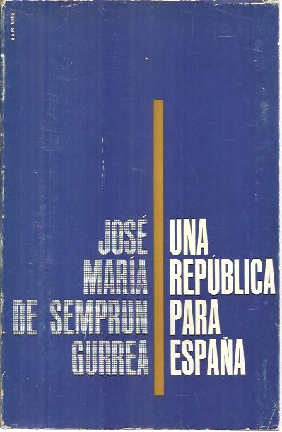UNA REPUBLICA PARA ESPAA.